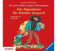 Gudrun Pausewang/Rolf Nagel - Ein Eigenheim für Räuber Graps