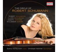 Schumann, R. - The Circle Of Robert Schumann
