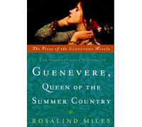 Guenevere, Queen of the Summer Country: A Novel (Guenevere Novels)