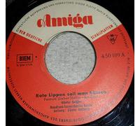 Günter Geißler / Günter Gollasch & Joachim Graswurm - Rote Lippen Soll Man Küssen / Baby-Blues - AMIGA - 4 50 409