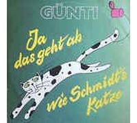 Günti - Ja das geht ab wie Schmidt's Katze (1985) / Vinyl single [Vinyl-Single 7'']