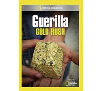 Guerilla Gold Rush [USA] [DVD]
