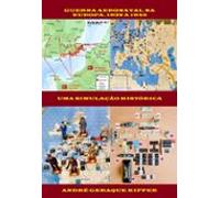 Guerra Aeronaval Na Europa 1939 A 1945 (ebook)