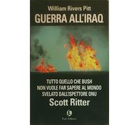 Guerra All'iraq. Tutto Quello Che B [Italia]