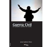 Guerra Civil en Cantabria y pueblos de Castilla