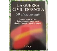 Guerra Civil Española. 50 Años Despues