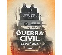Guerra Civil Española – Colección Militaria – Susaeta