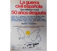 Guerra civil española, la : una reflexion moral 50 años despues