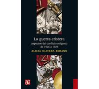 GUERRA CRISTERA , LA (HISTORIA)