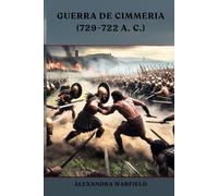 Guerra de Cimmeria (729-722 a. C.)