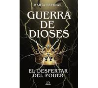 Guerra de dioses: El despertar del poder