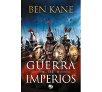 Guerra De Imperios (saga Guerra De Imperios 1)