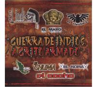 Guerra De Indios: A Grito Armada