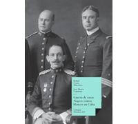 Guerra de razas: Negros contra blancos en Cuba: 628 (Historia)