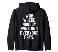 Guerra Donde Nadie GANA y Todos Pagan Witty Relatable Sudadera con Capucha