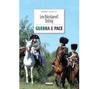 Guerra e pace. Ediz. integrale. Con Segnalibro (Grandi classici)