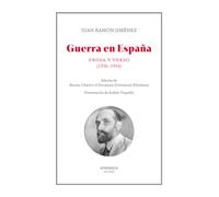 Guerra en España: Prosa y verso (1936-1954) (Narrativa)