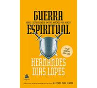 Guerra Espiritual - Armas e Estrategias de um povo marcado para vencer (Em Portugues do Brasil)