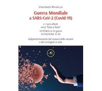 Guerra mondiale a SARS-CoV-2 (Covid-19) (Fare Mondi)