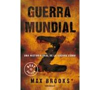 Guerra mundial Z: Una historia oral de la guerra Zombi (Best Seller)