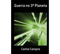 Guerra No 3º Planeta (ebook)