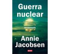 Guerra nuclear: Un escenario (Crónica y Periodismo)