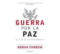 Guerra por la paz: El fin de la diplomacia (No ficción)