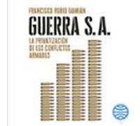 Guerra S. A. (audiolibro)
