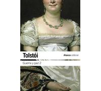 Guerra y paz, 2 (El libro de bolsillo - Bibliotecas de autor - Biblioteca Tolstoi)