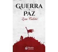 Guerra y Paz (Colección Oro)