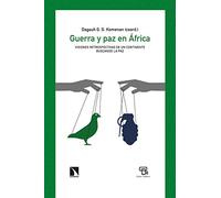 Guerra y paz en África: Visiones retrospectivas de un continente buscando la paz: 807 (Mayor)