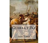 Guerra Y Paz (Spanish Edition)