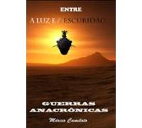 Guerras Anacrônicas (ebook)