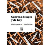 GUERRAS DE AYER Y DE HOY N?1 (VOCES 5W)