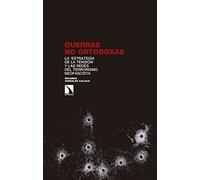 Guerras no ortodoxas: La ‘estrategia de la tensión’ y las redes del terrorismo neo (Investigación y Debate)