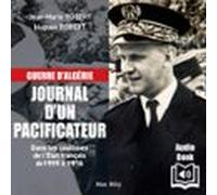 Guerre Dalgérie - Journal Dun Pacificateur (audiolibro)