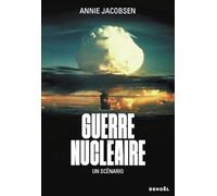 Guerre nucléaire: Un scénario