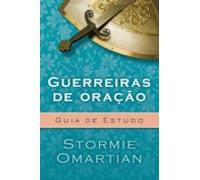 Guerreiras De Oração - Guia De Estudo (ebook)