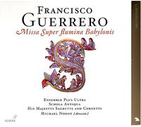 Guerrero - Missa Super Fluing Babylonis [Import]