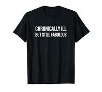 Guerrero Spoonie Crónicamente Enfermo Pero Todavía Fabuloso Camiseta