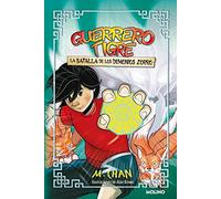 Guerrero Tigre 2 - La batalla de los demonios zorro (Ficción Kids)