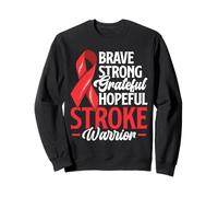 Guerrero Valiente y Fuerte Que sobrevivió a un derrame Cerebral Sudadera