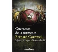 Guerreros de la tormenta (IX): Sajones, vikingos y normandos: 518 (Pocket Edhasa)