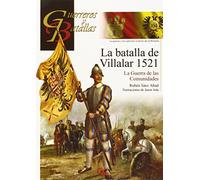 GUERREROS Y BATALLAS 104 LA BATALLA DE