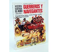 Guerreros y navegantes