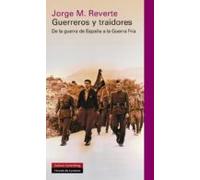 Guerreros Y Traidores