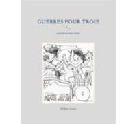 Guerres Pour Troie (ebook)