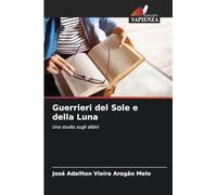 Guerrieri del Sole e della Luna: Uno studio sugli albini