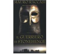 Guerriero Di Stonehenge (Il) [Italia]