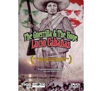 Guerrilla & the Hope: Lucio Cabanas [USA] [DVD]
